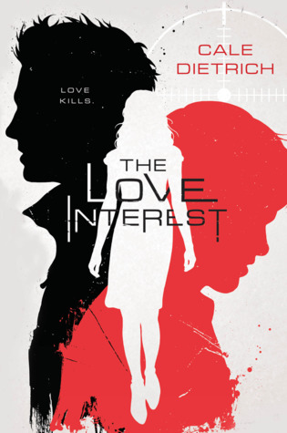 the-love-interest-by-cale-dietrich