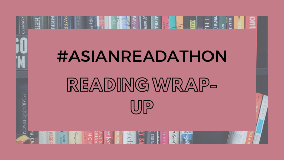 Read more about the article #AsianReadathon Wrap-Up