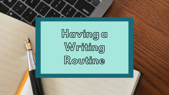 Read more about the article Creating New Writing Routines