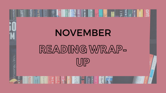 Read more about the article November Wrap-Up