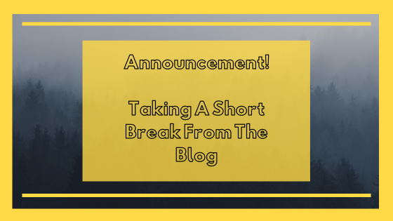 Read more about the article Taking a Mini Break
