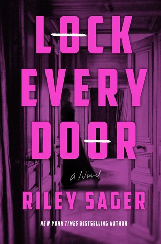 Lock Every Door by Riley Sager book cover